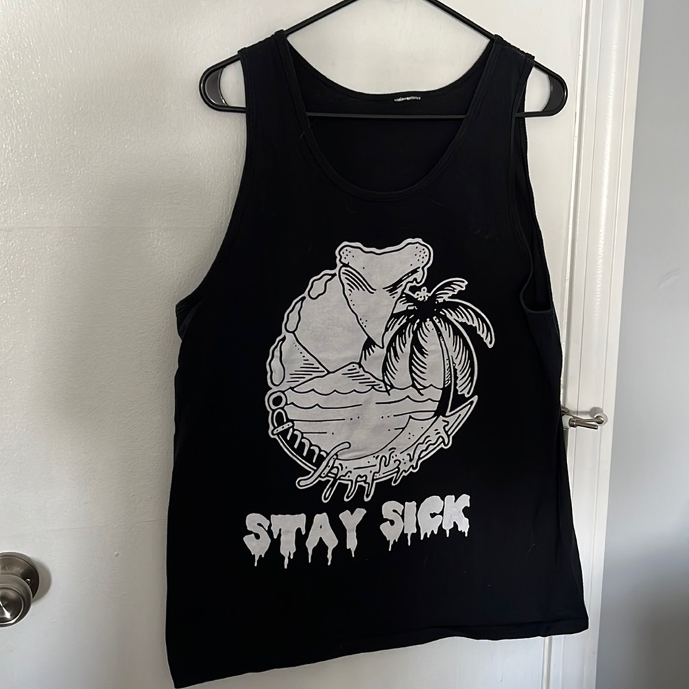 Stay Sick Tank Top
